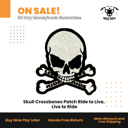 Skull Crossbones Patch Ride to Live, Live to Ride