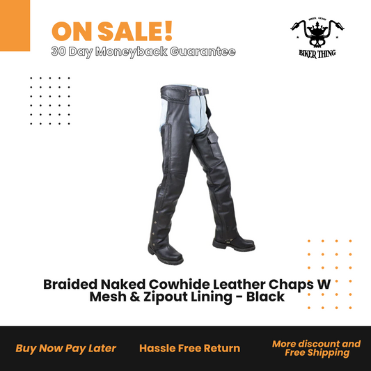 Braided Naked Cowhide Leather Chaps W Mesh & Zipout Lining - Black
